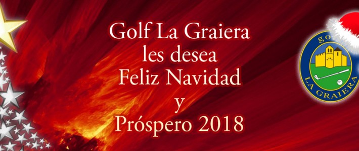 Golf La Graiera les desea Feliz Navidad y Próspero 2018